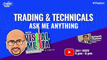 Trading & Technicals |  Ask Me Anything with Vishal Mehta Global Director of CMT