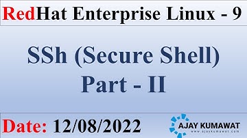 SSh in Linux - 2 | Secure Shell Linux | SSh RHEL 9 | Secure Shell in RedHat | RHEL 9 | SSh | RHCSA 9
