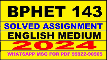 bphet 143 solved assignment 2024 | bphet 143 solved assignment in english 2023-24 | bphet 143 2024