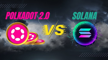POLKADOT 2.0 vs SOLANA: SIMPLY EXPLAINED in 3 MINUTES: