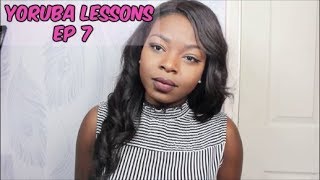 Yoruba Lessons Ep 7: Family Members || Let's Learn Yoruba!