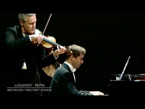 Lugansky . Repin - Beethoven "Kreutzer" Sonata for Violin and Piano, No. 9