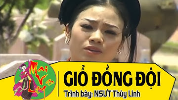 [Hát Chèo Đặc Sắc 2017] Giỗ Đồng Đội - NSƯT Thùy Linh