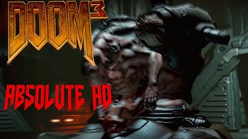 Doom 3 Absolute HD Mod 1.6 No Hud | Playtrough | No Commentary | Central Server Bank and Sarge Boss