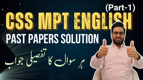 CSS MPT Preparation Live Solution and Discussion Session for CSS 2025 MPT Preparation