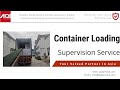 Container Loading Supervision Service: Ensuring Quality and Safety