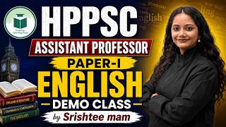 HPPSC | Assistant Professor | Paper- I | English | Demo Class | by Srishtee mam