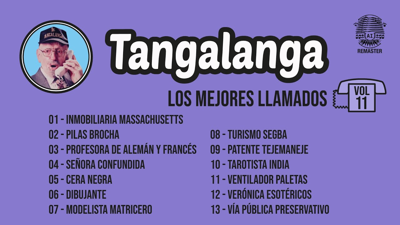 Tangalanga - Los Mejores Llamados Vol. 11