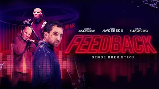 Feedback – Sende Oder Stirb (2019)