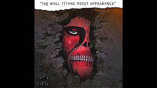 'Wall Titans’ first appearance.”🥶☠️ || ATTACK ON TITAN |