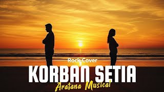 Korban Setia  The Boys Trio lagu Batak Viralrock Cover Aiaratana Al
