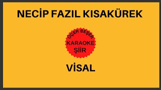 Neci̇p Fazil Kisakürek Vi̇sal Şi̇i̇ri̇ Karaoke