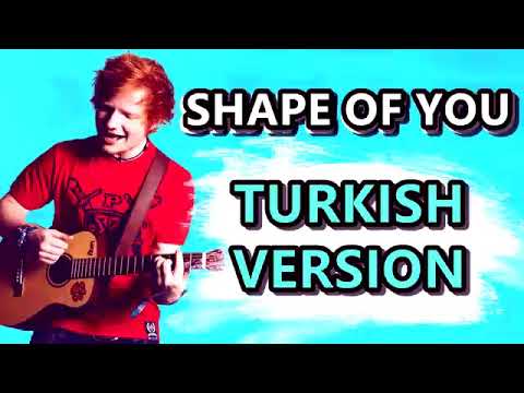 Shape of you Türkçe (Efe Burak)