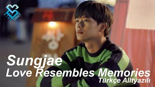 Sungjae - Love Resembles Memories Pop Up Bar Ost Türkçe Altyazılı