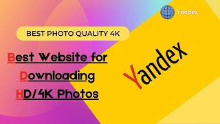 Yandex |Best website for HD 4K Photos/Wallpapers |Yandex| screenshot 1