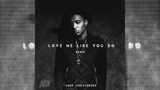 Luke Christoper (@LukeChrisMuzic) - Love Me Like You Do Remix