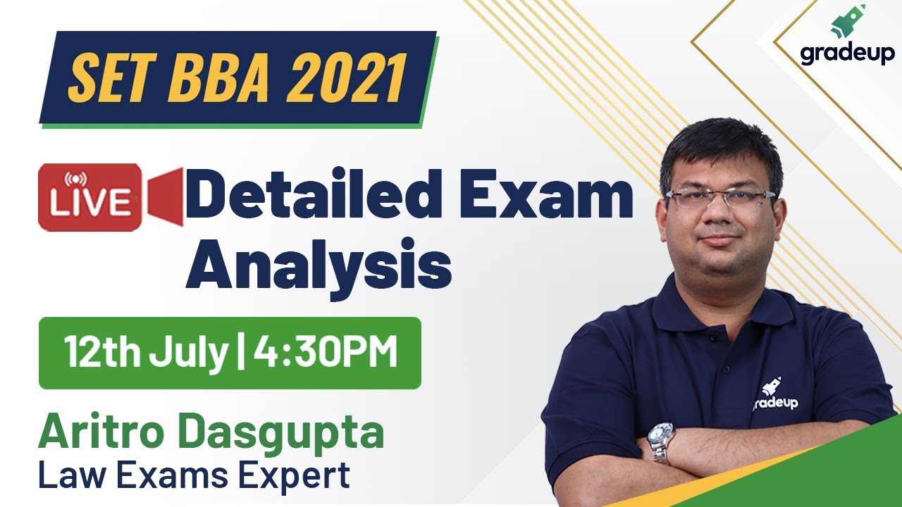 SET BBA 2021 Exam Analysis 12th July | Difficulty Level, Expected Cut-offs, Exam Pattern | Gradeup