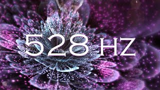 Love Frequency 528 Hz โทนมหัศจรรย์ - เพิ่มการสั่นสะเทือนและประสานพลังงาน - ซ่อมแซม Dna