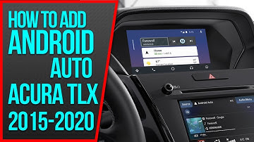Acura TLX Android Auto - Add Android Auto Apple CarPlay to Acura TLX 2015-2020 HDMI Input NavTool