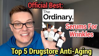 BEST THE ORDINARY SERUMS FOR WRINKLES - Top 5 Anti-Aging Skincare
