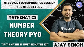 Number Theory PYQ | Practice Session for NTSE Stage 2 | Mathematics | Ajay Singh