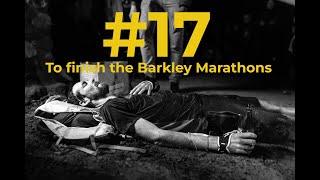 #17  To finish the Barkley Marathons