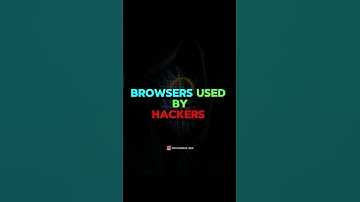 Browsers used by hackers #ethicalhacking #hacking #cybersecurity #viral #short