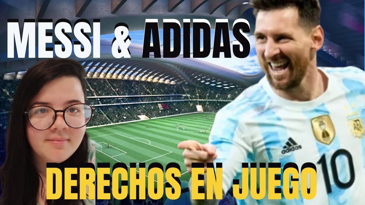 Romance chocolate Poder Leo Messi y Adidas 🇦🇷 Multiverso y contratos de patrocinio con marcas en  el Mundial de Qatar 2022 - YouTube