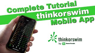 How to Use ThinkorSwim Mobile App  Complete Tutorial
