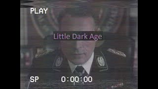 Little Dark Age - Obergruppenführer John Smith