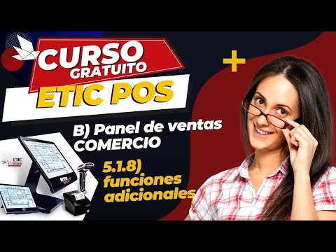 🟠5.1.8 - PANEL DE VENTAS COMERCIO - FUNCIONES ADICIONALES
