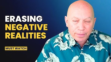 Bashar Reveals ERASING NEGATIVE REALITIES  ( Darryl Anka Channeling Bashar)