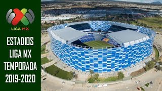 Estadios Liga MX Temporada 2019 - 2020