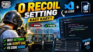 0 RECOIL in PUBG MOBILE 🔥 | LUA Script + VS CODE