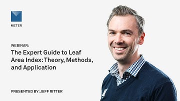 Webinar—Leaf area index (LAI): The expert guide—Theory, methods, and application