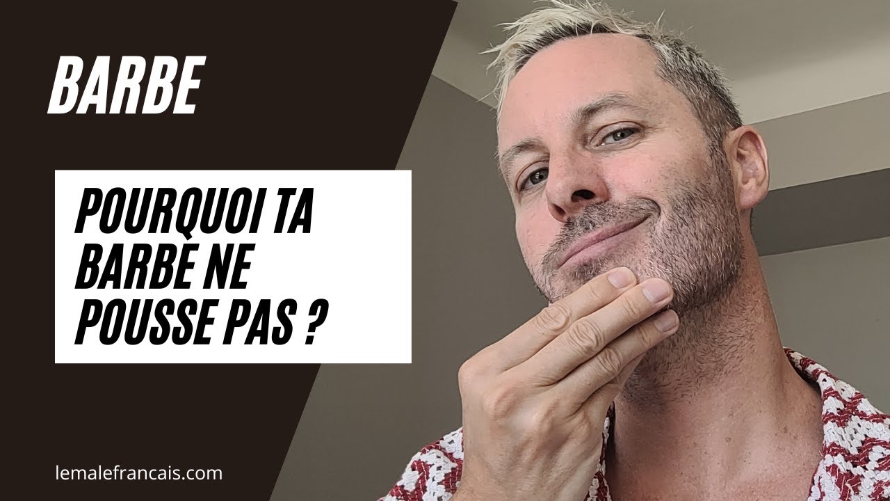 Pourquoi ta barbe ne pousse pas ? 5 raisons qui freinent ta barbe — free download