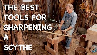The Best Tools for Sharpening a Scythe - FHC Q & A