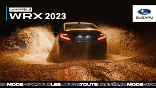 En mode WRX : Repoussez les limites – La nouvelle WRX 2023