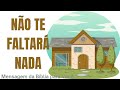 PROTEÇÃO E NÃO HAVERÁ FALTA DE NADA | Mensagem da Bíblia para Você #shorts