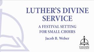 Isaiah, Mighty Seer in Days of Old - from Luther's Divine Service (Small Choir, Jacob B. Weber)