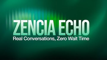 Instant Customer Support in Any Language Meet Zencia Echo