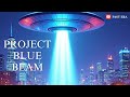 "Alien Invasion or Government Illusion? The Dark Agenda of Project Blue Beam"