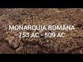ANTIGUA ROMA 1 - Monarquía Romana  en 3 minutos 753 AC - 509 AC