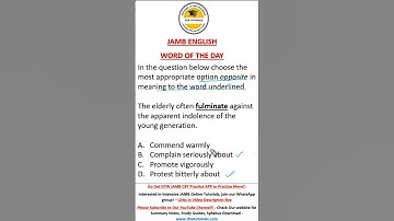 Fulminate - JAMB English Word of the Day  #dtwtutorials #jamb #education
