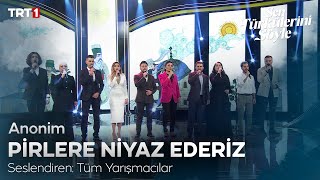 Pirlere Niyaz Ederiz 🎼 - Sen Türkülerini Söyle 8. Bölüm @trt1