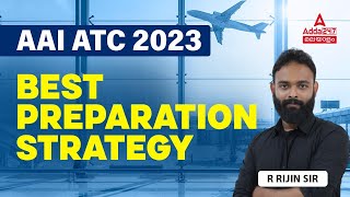 How To Prepare For AAI ATC 2023? | AAI ATC Preparation Strategy 2023|By R Rijin Sir