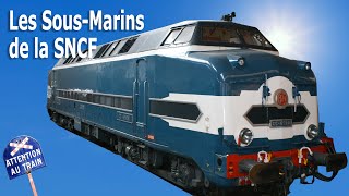 Les sousmarins de la SNCF (CC65000)