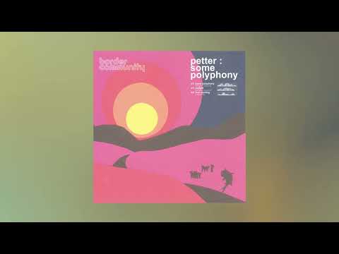 Petter - Some Polyphony (Original Mix)