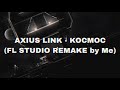 Axius link  kocmoc fl studio remake  by me  geometry dash