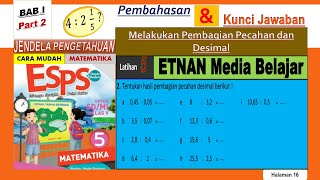 Dalam video kali ini membahas matematika kelas 5 dengan materi
tentukan hasil pembagian pecahan desimal. dimana sudah di sajikan
secara lengkap dan juga sert...